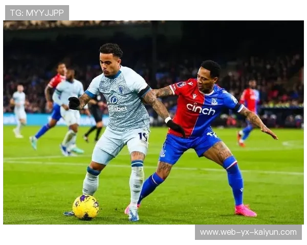 伯恩茅斯锋线犀利，樱桃军团冲击保级，伯恩茅斯vs水晶宫比分预测